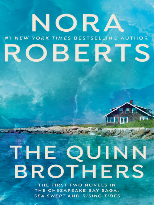 Title details for The Quinn Brothers by Nora Roberts - Wait list